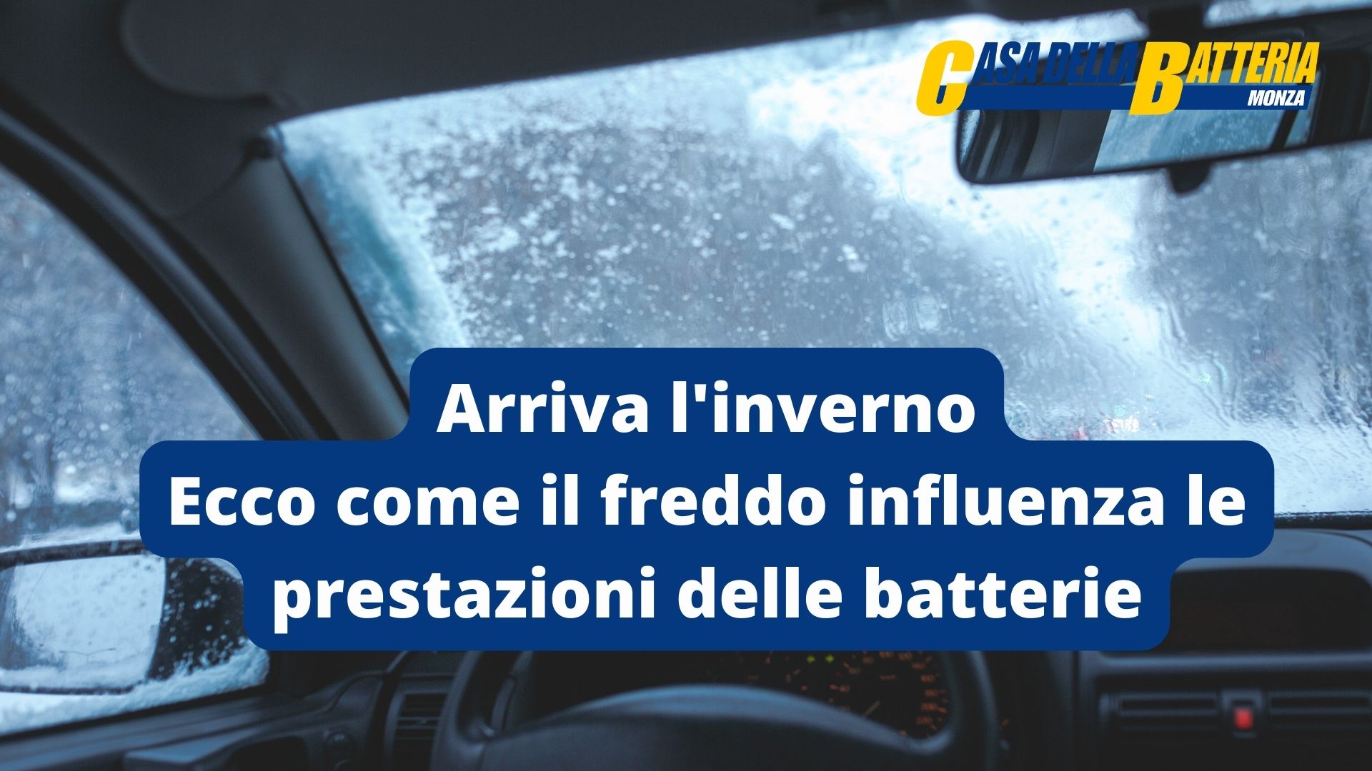 Arriva l’inverno:  ecco come il freddo influenza le prestazioni delle batterie